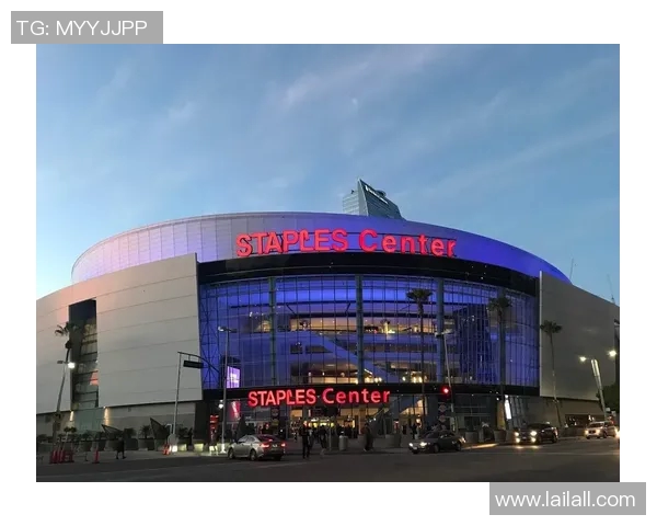 快船新球馆设计揭晓2025年正式告别斯台普斯中心迎新篇章